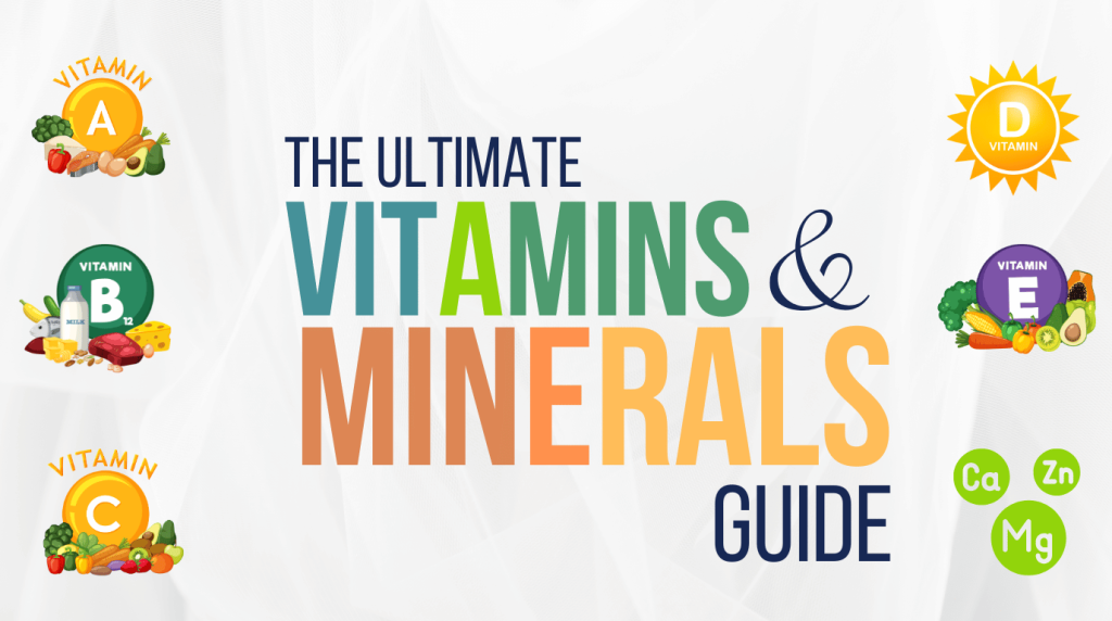 vitamins and minerals guide